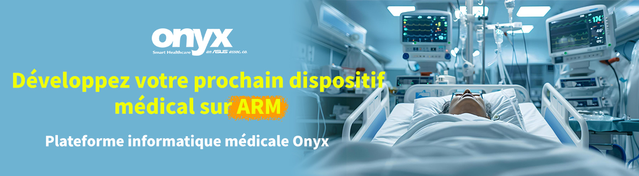 Développez votre prochain dispositif médical sur ARM