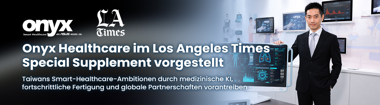 Onyx Healthcare im Los Angeles Times Special Supplement vorgestellt