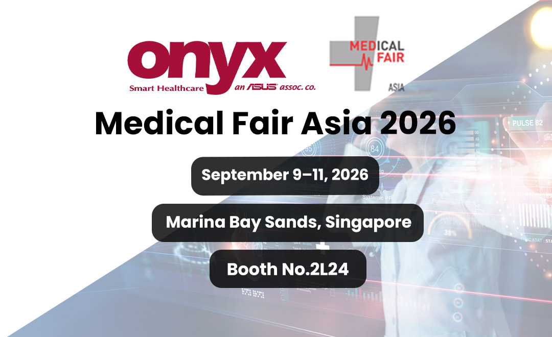 Meet ONYX at Medical Fair Asia 2026 – Advancing Medical AI from Edge Computing to Clinical Deployment