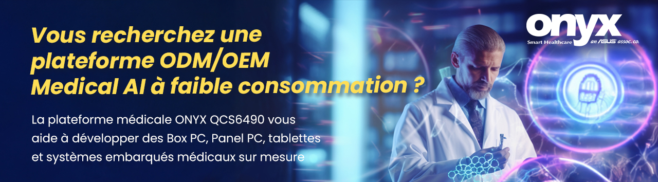plateforme médicale ONYX QCS6490