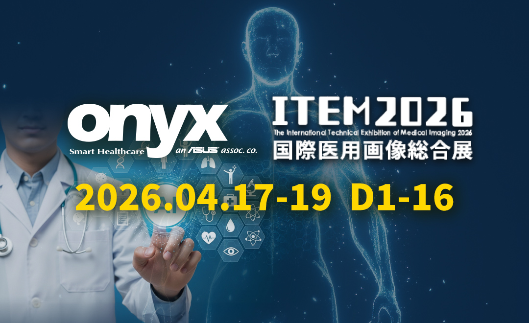 Meet Onyx Healthcare at ITEM 2026 | Booth D1-16